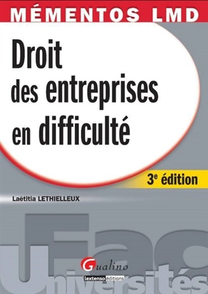 Droit des entreprises en difficulté - Laëtitia Lethielleux