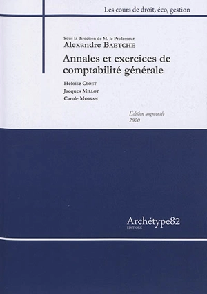 Annales et exercices de comptabilité générale - Héloïse Cloet