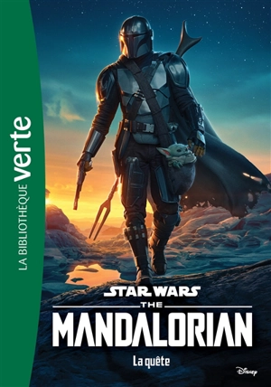 Star Wars : the Mandalorian. Vol. 4. La quête - Joe Schreiber