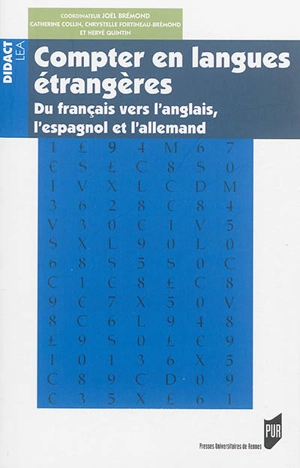 Compter en langues étrangères : du français vers l'anglais, l'espagnol et l'allemand - Catherine Collin