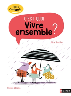 C'est quoi vivre ensemble ? - Oscar Brenifier