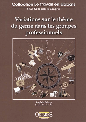 Variations sur le thème du genre dans les groupes professionnels