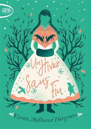 Un hiver sans fin - Kiran Millwood Hargrave