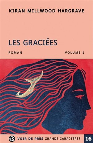 Les graciées - Kiran Millwood Hargrave