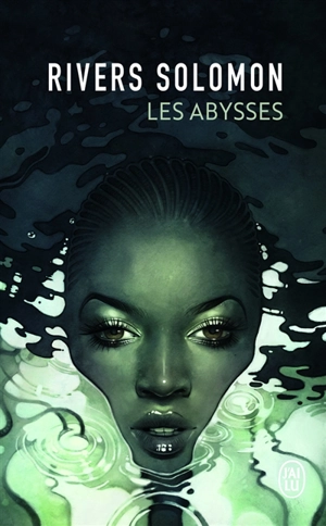 Les abysses - Rivers Solomon