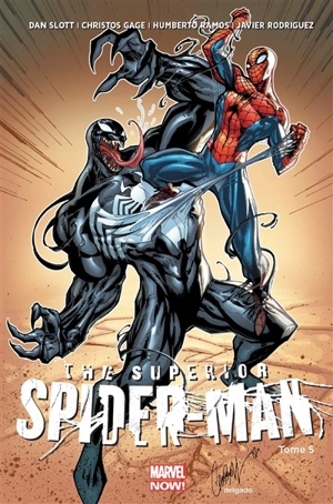 The superior Spider-Man. Vol. 5. Les heures sombres - Dan Slott