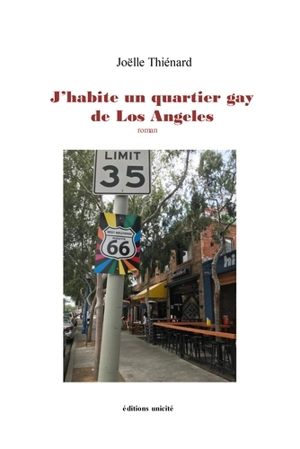 J'habite un quartier gay de Los Angeles - Joëlle Thiénard Ledieu