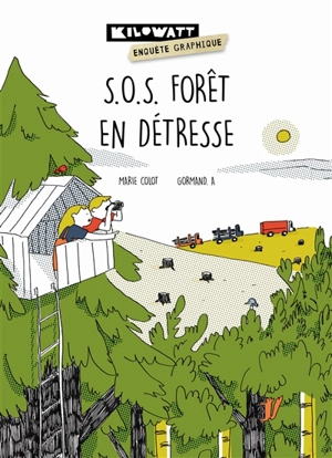 SOS forêt en détresse - Marie Colot