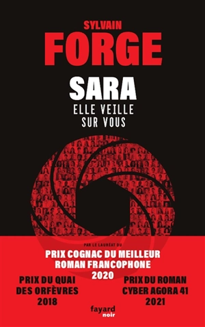 Sara : elle veille sur vous - Sylvain Forge