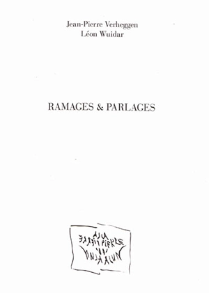 Ramages & parlages - Jean-Pierre Verheggen