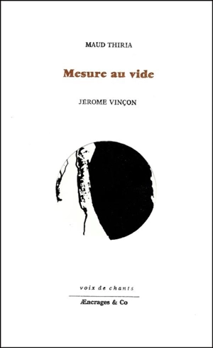 Mesure au vide - Maud Thiria