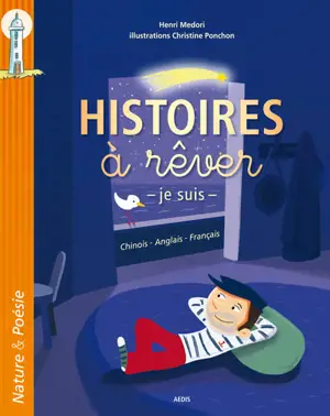 Histoires à rêver. The stuff of dreams - Henri Medori