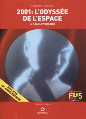 2001, L'odyssée de l'espace de Stanley Kubrick. 2001, A space odyssey, 1968 - Roberto Lasagna