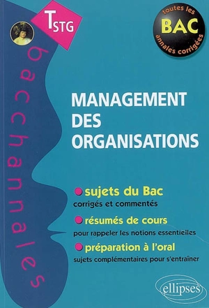 Management des organisations, terminale STG : épreuves écrites et orales - Stéphane Jacquet