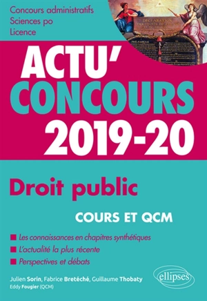 Droit public : concours 2019-2020 : cours et QCM - Julien Sorin