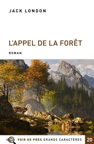 L'appel de la forêt - Jack London