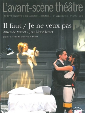 Avant-scène théâtre (L'), n° 1295. Il faut qu'une porte soit ouverte ou fermée - Jean-Marie Besset