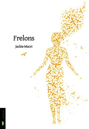 Frelons - Jackie Macri