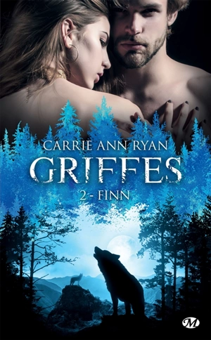 Griffes. Vol. 2. Finn - Carrie Ann Ryan