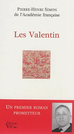 Les Valentin - Pierre-Henri Simon