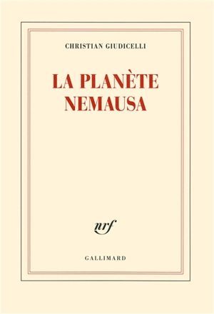 La planète Nemausa - Christian Giudicelli