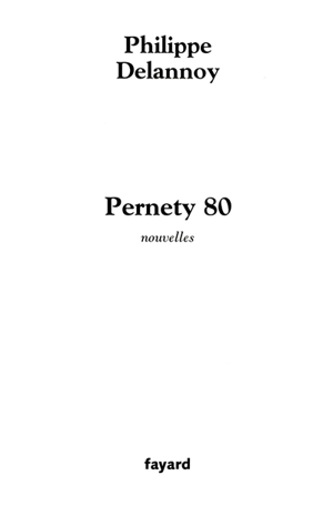 Pernety 80 - Philippe Delannoy