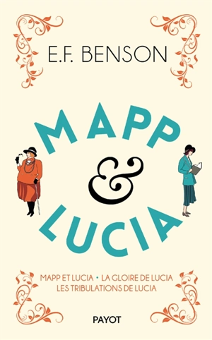 Mapp & Lucia. Vol. 2 - Edward Frederic Benson