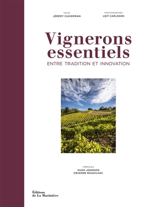 Vignerons essentiels : entre tradition et innovation - Jérémy Cukierman