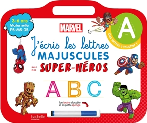 J'écris les lettres majuscules avec mes super-héros : maternelle PS, MS, GS, 3-6 ans - Marvel studios
