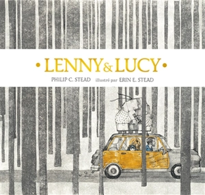 Lenny et Lucy - Philip C. Stead