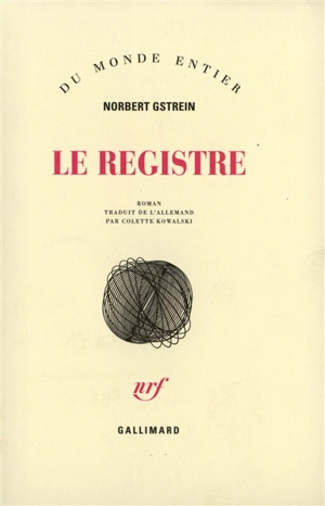 Le registre - Norbert Gstrein