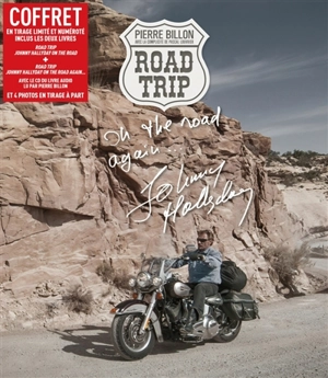 Road trip : Johnny Hallyday on the road again... - Pierre Billon