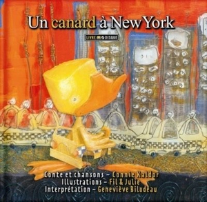 Un canard à New York - Connie Kaldor