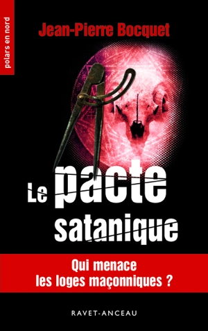 Le pacte satanique - Jean-Pierre Bocquet