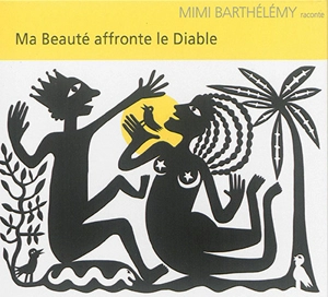 Ma beauté affronte le diable - Mimi Barthélémy