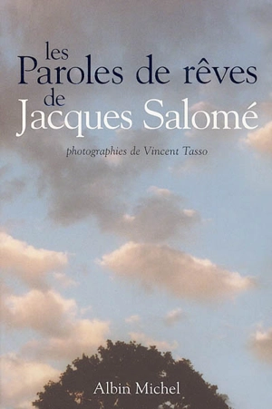 Les paroles de rêves - Jacques Salomé