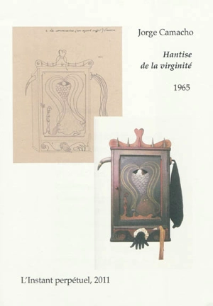 Hantise de la virginité : 1965 - Jorge Camacho