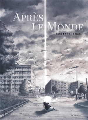 Après le monde - Timothée Leman