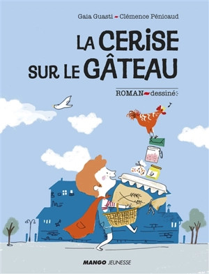 La cerise sur le gâteau - Gaia Guasti