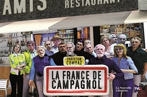 La France de Campagnol - Christian Combaz