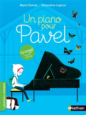 Un piano pour Pavel - Mymi Doinet