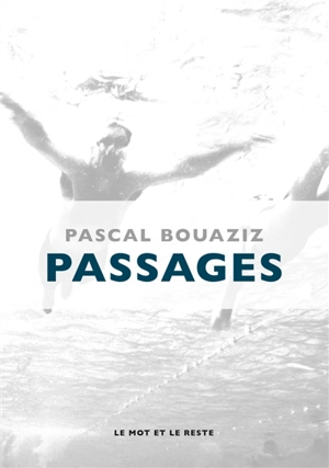 Passages - Pascal Bouaziz