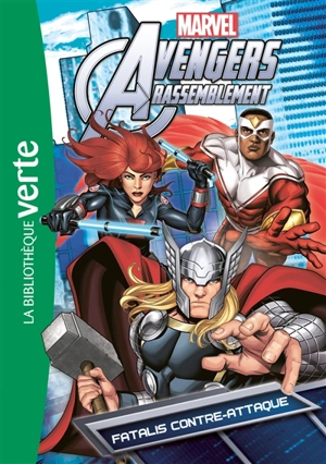 Avengers rassemblement. Vol. 10. Fatalis contre-attaque - Marvel comics