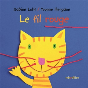 Le fil rouge - Sabine Lohf