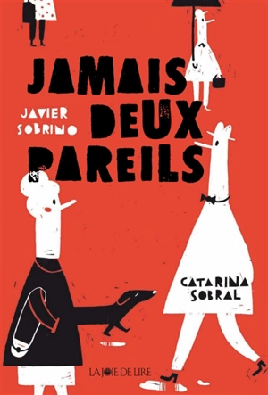 Jamais deux pareils - Javier Sobrino