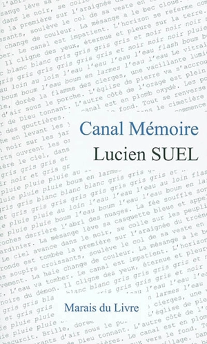 Canal mémoire - Lucien Suel