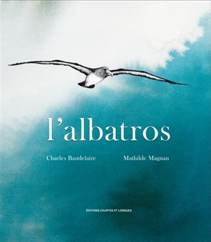 L'albatros - Charles Baudelaire