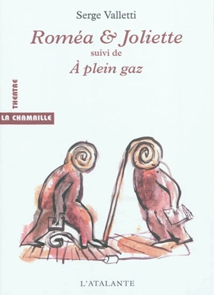 Roméa et Joliette. A plein gaz - Serge Valletti