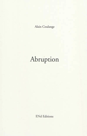 Abruption - Alain Coulange