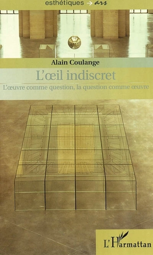 L'oeil indiscret - Alain Coulange